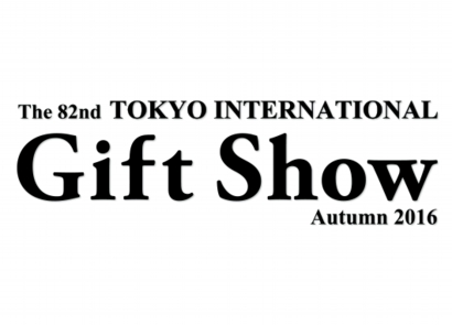 TOKYO INTERNATIONAL Gift Show Autumn 2016